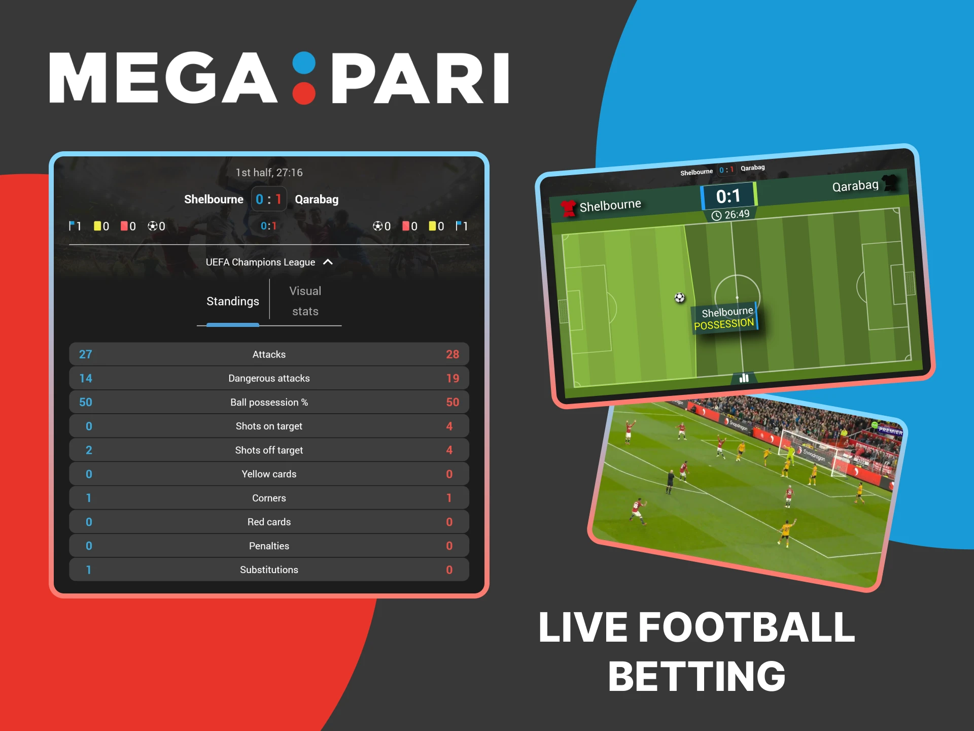 Enjoy real-time betting on live football events at MegaPari.